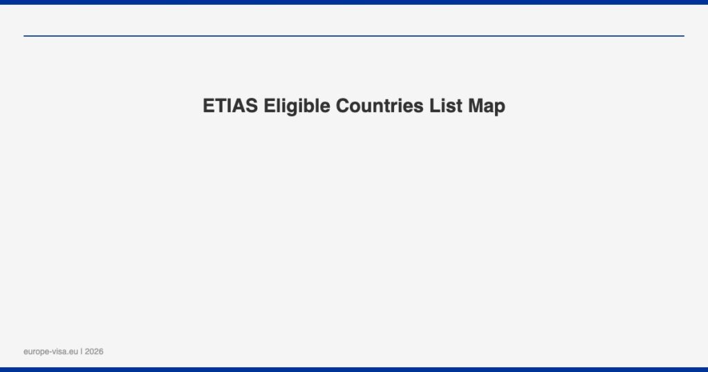 ETIAS Eligible Countries List Map